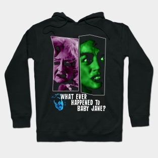 What Ever Happened To Baby Jane Hoodie